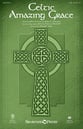 Celtic Amazing Grace SAB choral sheet music cover